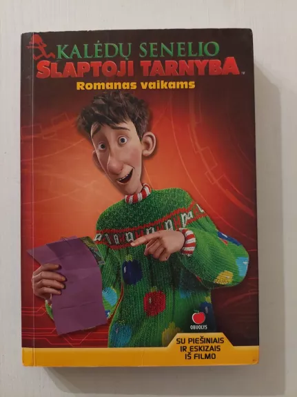 Kalėdų Senelio slaptoji tarnyba. Romanas vaikams