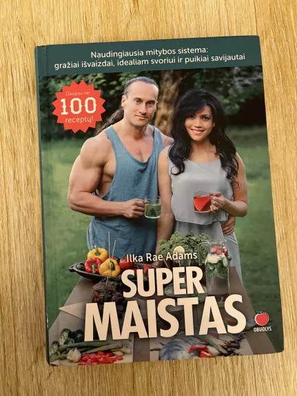 Supermaistas. Naudingiausia mitybos sistema