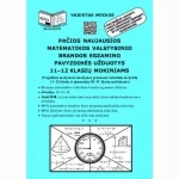 Pačios naujausios matematikos valstybinio brandos egzamino pavyzdinės užduotys 11 - 12 klasių mokiniams