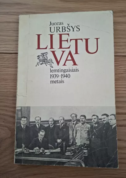 LIETUVA LEMTINGAISIAIS 1939-1940 METAIS