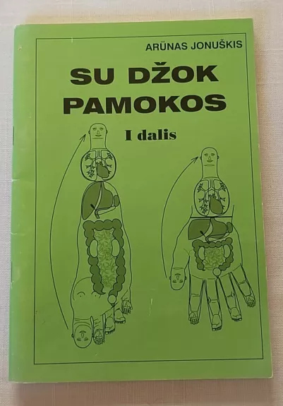 Su Džok pamokos. I dalis