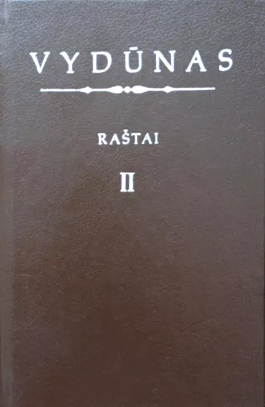 Vydūnas. Raštai II tomas