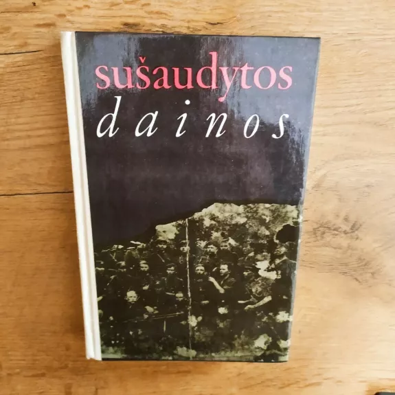 Sušaudytos dainos