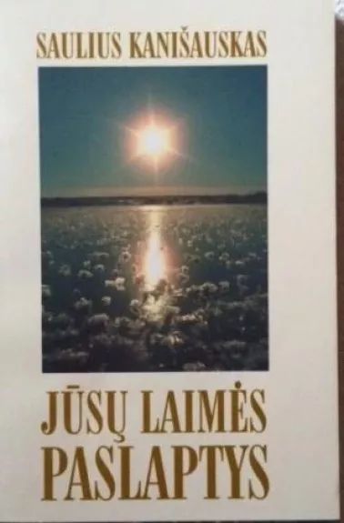 Jūsų laimės paslaptys