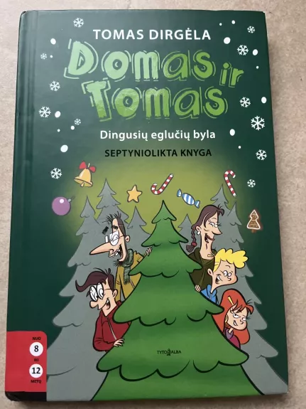 Domas ir Tomas dingusių eglučių byla