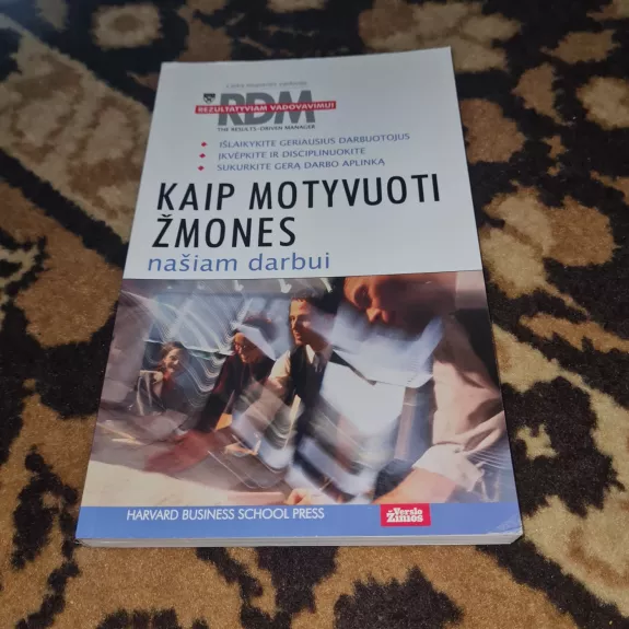 Kaip motyvuoti žmones našiam darbui