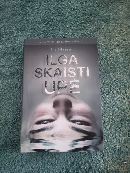 Ilga skaisti upė