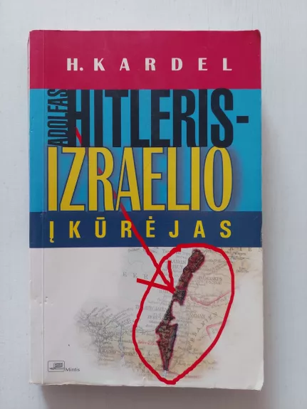 Adolfas Hitleris - Izraelio įkūrėjas