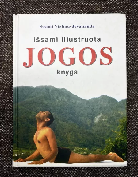 Išsami iliustruota jogos knyga