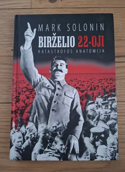 Birželio 22-oji: katastrofos anatomija