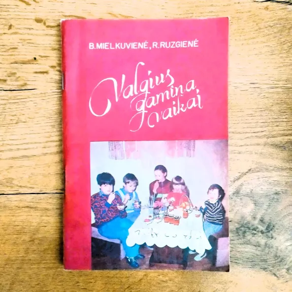 Valgius gamina vaikai