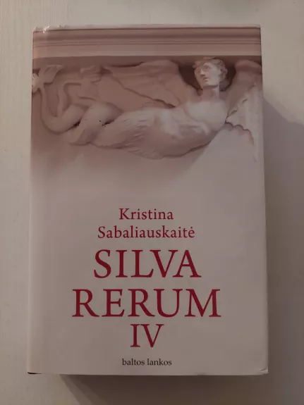 Silva Rerum IV