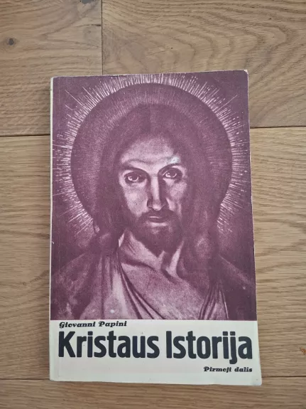 Kristaus istorija. Pirma dalis