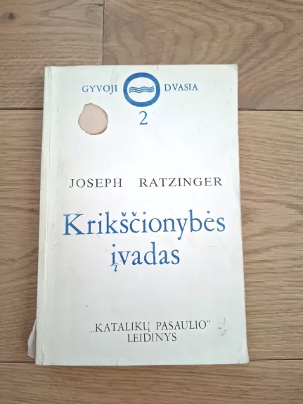 Krikščionybės įvadas / Gyvoji dvasia 2