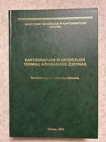 Kartografijos ir geodezijos terminų aiškinamasis žodynas
