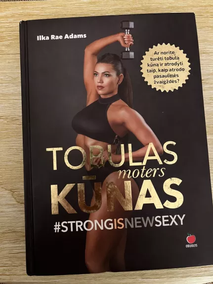 Tobulas moters kūnas. #STRONG IS NEW SEXY