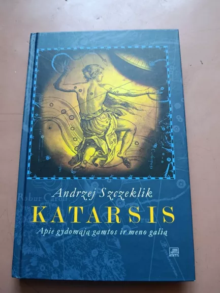 Katarsis. Apie gydomąją gamtos ir meno galią.
