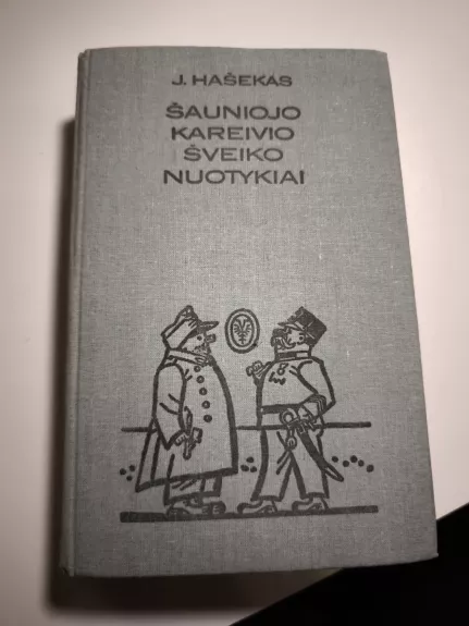 Šauniojo kareivio Šveiko nuotykiai