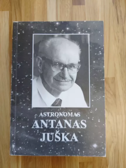 Astronomas Antanas Juška