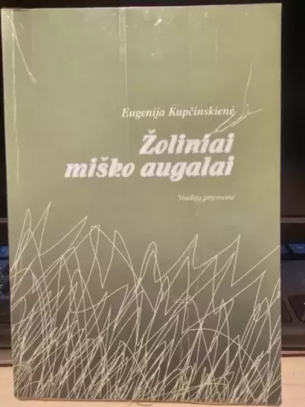 Žoliniai miško augalai