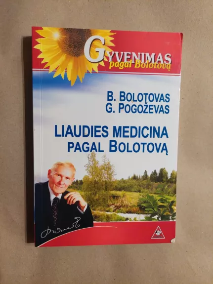 Liaudies medicina pagal Bolotovą