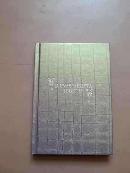 Dievas mėgsta juoktis