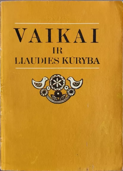 Vaikai ir liaudies kūryba