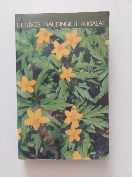 Lietuvos naudingieji augalai