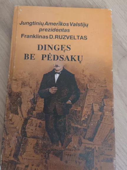Dingęs be pėdsakų