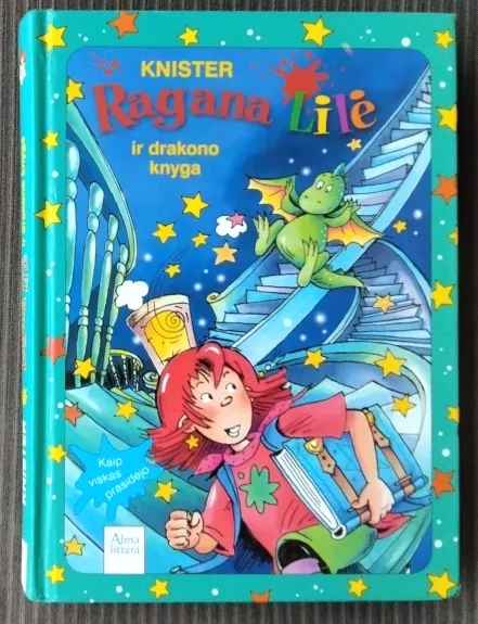 Ragana Lilė ir drakono knyga