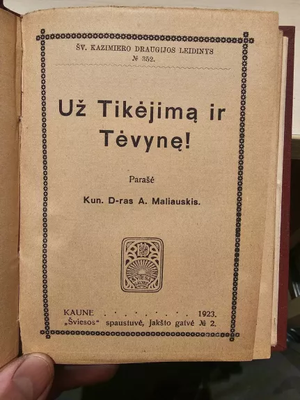 Už tikėjimą ir Tėvynę