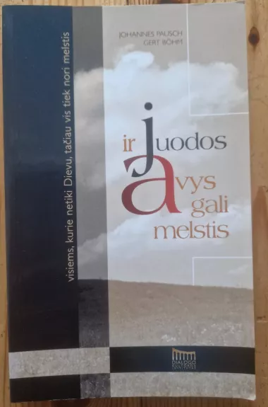 Ir juodos avys gali melstis