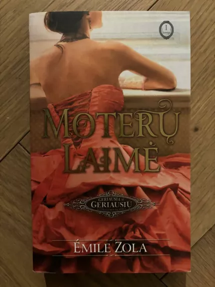 Moterų laimė I dalis