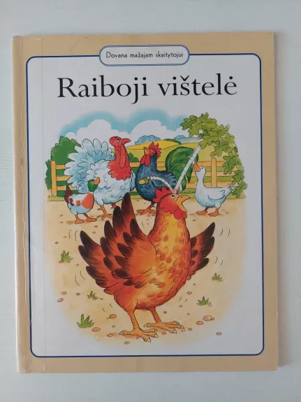 Raiboji vištelė