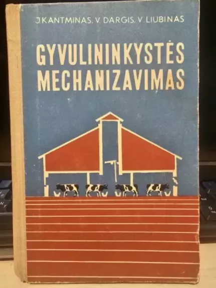 Gyvulininkystės mechanizavimas