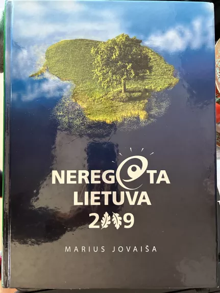 Neregėta Lietuva 2009