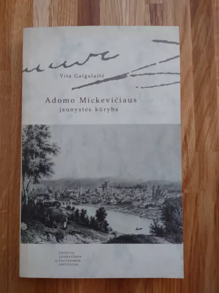 Adomo Mickevičiaus jaunystės kūryba