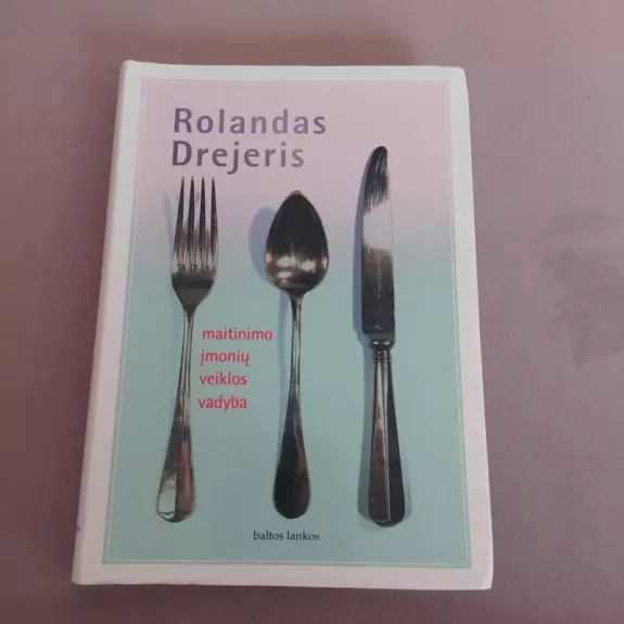 Maitinimo įmonių veiklos vadyba