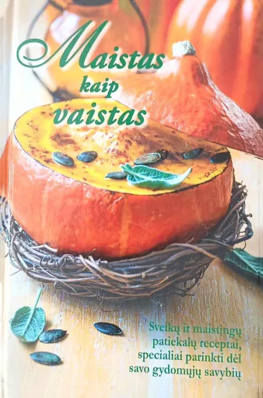 Maistas kaip vaistas