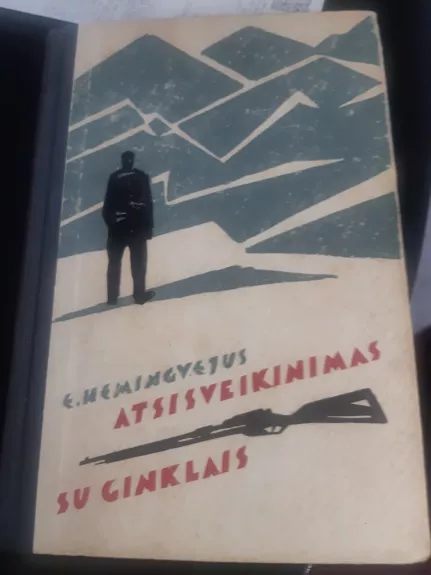 Atsisveikinimas su ginklais