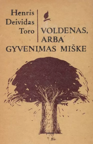 Voldenas, arba Gyvenimas miške