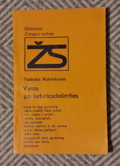 Vyras po keturiasdešimties