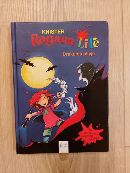 Ragana Lilė Drakulos pilyje