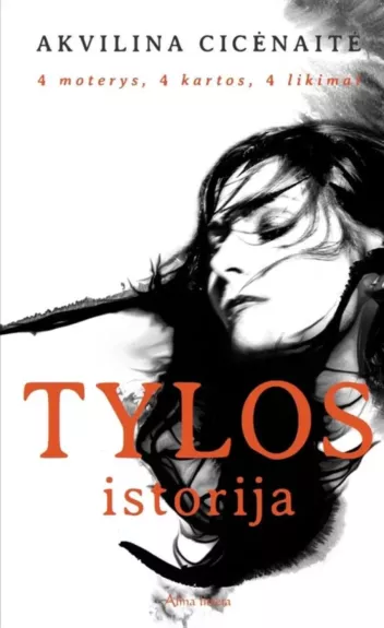 Tylos istorija