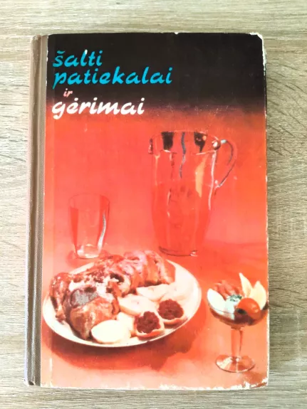 Šalti patiekalai ir gėrimai