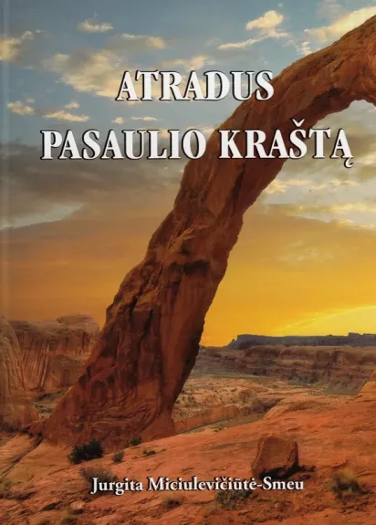 Atradus pasaulio kraštą