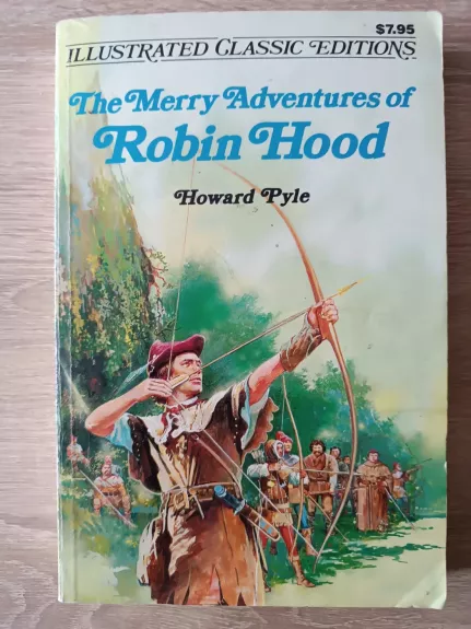 The Merry Adventures of Robin Hood