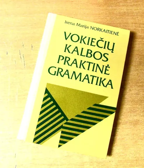 Vokiečių kalbos praktinė gramatika