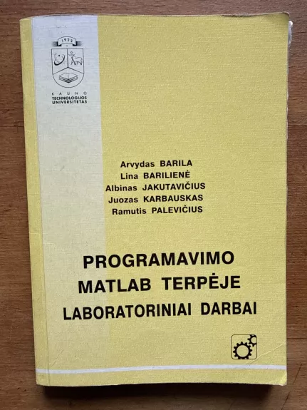 Programavimo Matlab terpėje laboratoriniai darbai