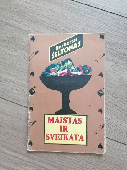 Maistas ir sveikata